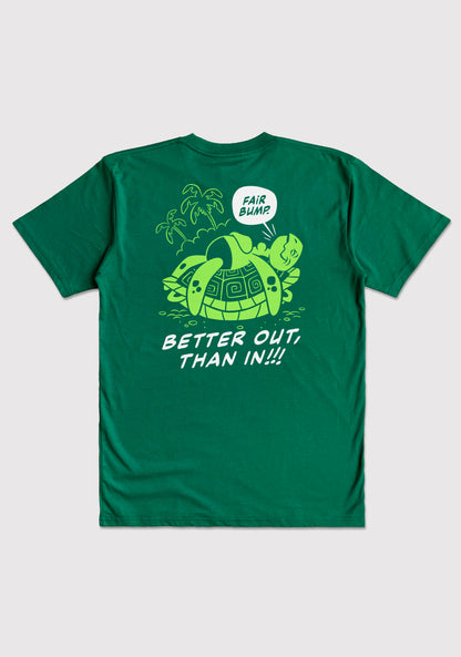 Better Out Than In (Tee)